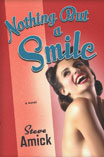 Nothing But a Smile, the book