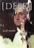 Deed, by Rod Smith